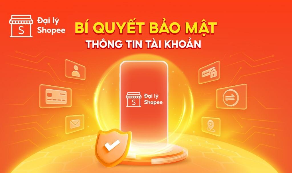  
 
 
 T&agrave;i khoản Đại l&yacute; Shopee ch&iacute;nh l&agrave; c&ocirc;ng cụ duy nhất m&agrave; Đại l&yacute; sử dụng thường xuy&ecirc;n để phục vụ cho c&ocirc;ng việc kinh doanh của m&igrave;nh. T&agrave;i khoản cũng l&agrave; nơi chứa nhiều dữ liệu quan trọng như th&ocirc;ng tin c&aacute; nh&acirc;n v&agrave; th&ocirc;ng tin doanh nghiệp của Đại l&yacute;. Nếu những th&ocirc;ng tin tr&ecirc;n kh&ocirc;ng được bảo vệ cẩn thận sẽ dễ d&agrave;ng bị r&ograve; rỉ ra ngo&agrave;i v&agrave; tạo điều kiện thuận lợi để đối tượng xấu thu thập dữ liệu nhằm trục lợi hoặc sử dụng cho mục đ&iacute;ch kh&ocirc;ng ch&iacute;nh đ&aacute;ng. 
 
 V&igrave; thế, Đại l&yacute; Shopee lu&ocirc;n bảo mật v&agrave; đảm bảo an to&agrave;n tuyệt đối cho mọi th&ocirc;ng tin t&agrave;i khoản của Đại l&yacute;.