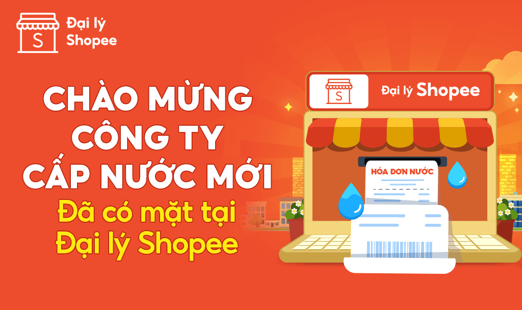  K&iacute;nh gửi Qu&yacute; Đại l&yacute;, 
 
 Đại l&yacute; Shopee tr&acirc;n trọng th&ocirc;ng b&aacute;o, từ ng&agrave;y 08/04/2025, Đại l&yacute; đ&atilde; c&oacute; thể thanh to&aacute;n H&oacute;a đơn nước với 6 nh&agrave; cung cấp nước mới cho c&aacute;c Kh&aacute;ch h&agrave;ng th&acirc;n thiết của m&igrave;nh một c&aacute;ch thuận tiện hơn rồi đ&acirc;y. Với mức chiết khấu: 500đ/m&atilde; Kh&aacute;ch h&agrave;ng thanh to&aacute;n th&agrave;nh c&ocirc;ng , Đại l&yacute; c&ograve;n chờ g&igrave; m&agrave; kh&ocirc;ng kh&aacute;m ph&aacute; liền ngay! Danh s&aacute;ch 06 nh&agrave; cung cấp nước mới: 
 1. Trung t&acirc;m nước sạch bảo vệ m&ocirc;i trường n&ocirc;ng th&ocirc;n An Giang 2. C&ocirc;ng ty cổ phần cấp nước C&aacute;i Răng 3. C&ocirc;ng ty cổ phần điện nước gắn m&aacute;y