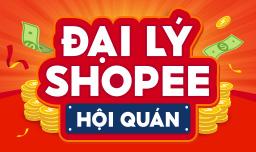 ĐẠI LÝ SHOPEE HỘI QUÁN